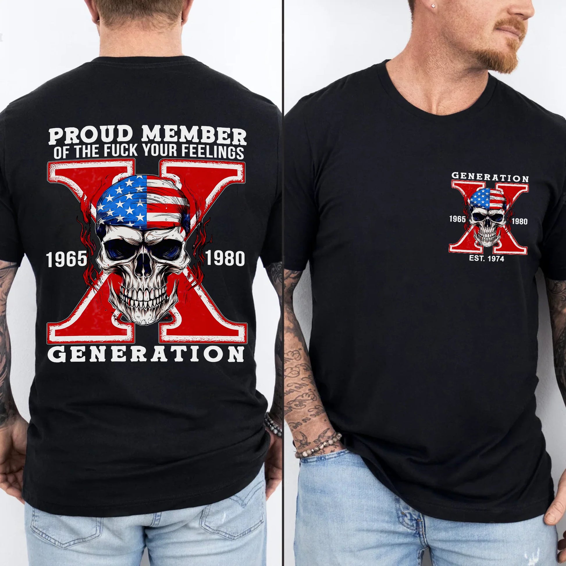 Generation X Shirt – "Proud Member Of The F Your Feelings" - Personalized Apparel - Printingjoy