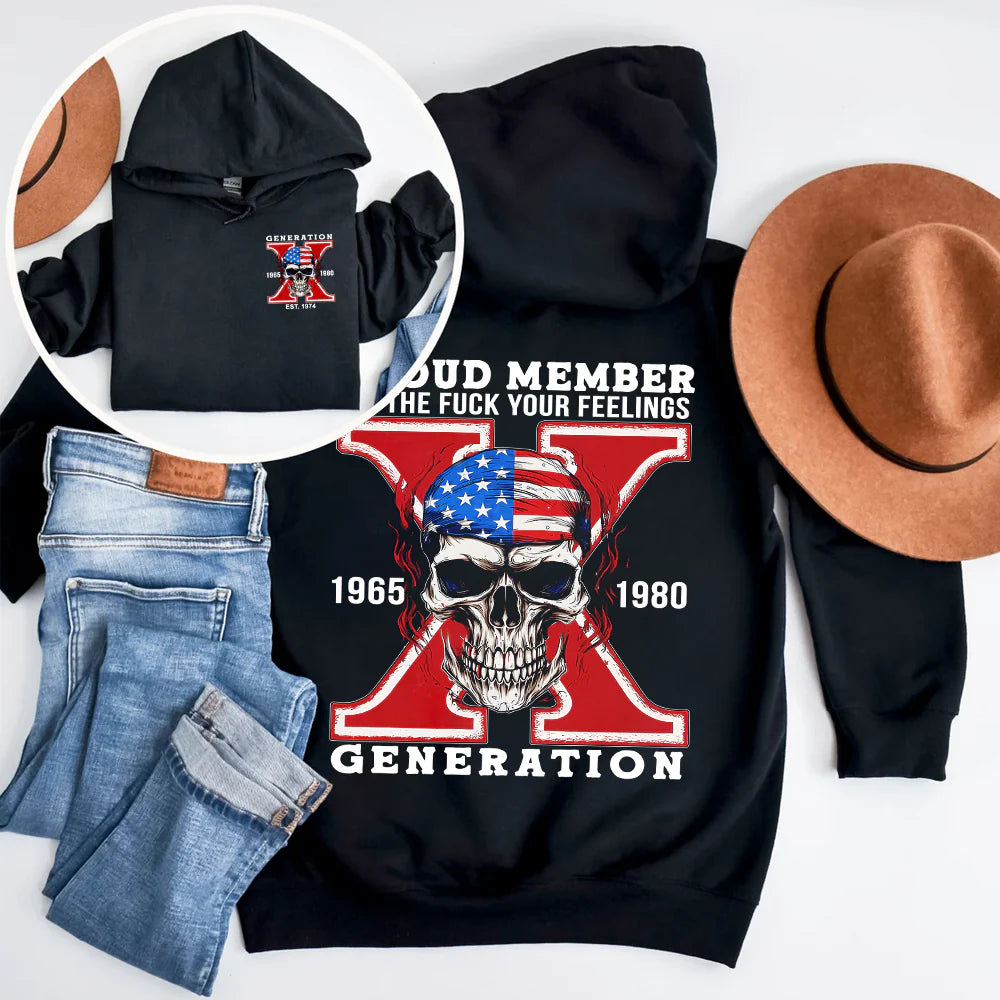 Generation X Shirt – "Proud Member Of The F Your Feelings" - Personalized Apparel - Printingjoy