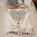 I Will Choose You Even When You Make Me Mad - Gift For Couples, Personalized Blanket Printing Joy