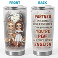 We're Not Just Friends, We're Partners In Crime - Bestie Personalized Custom Tumbler - Halloween Gift For Best Friends, BFF, Sisters Printing Joy