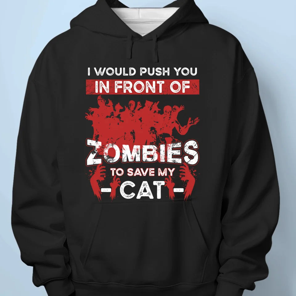 Personalized 'I Would Push You to Save My Dog/Cat' Funny Halloween Shirt – Custom Pet Lover Gift - Printingjoy