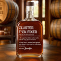 Fixing Disasters, One Cluster At A Time - Coworker Personalized Custom Whiskey Bottle - Gift For Coworkers, Work Friends, Colleagues Printing Joy