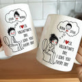 F()Ck Valentine's Day, I Love You Every Day Cute Cartoon - Personalized Mug Printing Joy