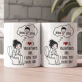 F()Ck Valentine's Day, I Love You Every Day Cute Cartoon - Personalized Mug Printing Joy