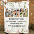 This Blanket Reminds You How Much We Love You - Personalized Photo Blanket Printing Joy